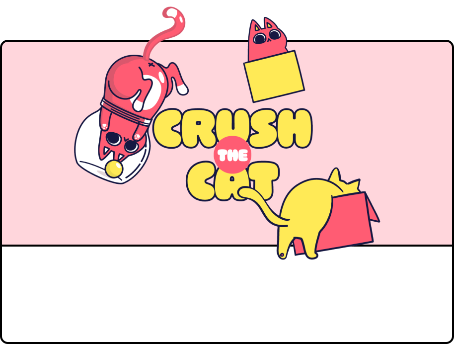 Crush the Cat